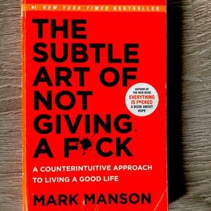 The Subtle Art of Not Giving a F*ck by Mark Manson paperback